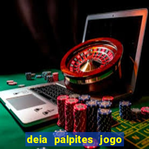 deia palpites jogo do bicho